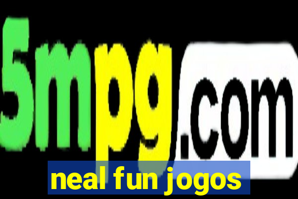 neal fun jogos